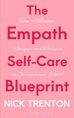 The Empath Self-Care Blueprint (Paperback) by Nick Trenton