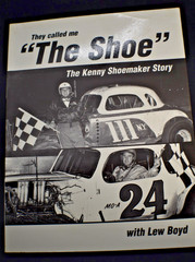 *FIRST PRINTING* They Called Me “The Shoe” the Kenny Shoemaker Story PB