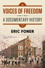 Voices of Freedom: A Documentary History (Fifth Edition) (Vol 1) – VERY GOOD