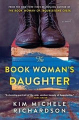 The Book Woman’s Daughter : A Novel Hardcover Kim Michele Richard