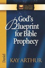 God’s Blueprint for Bible Prophecy: – Paperback, by Arthur Kay – Very Good