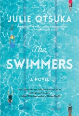 The Swimmers: A novel – Otsuka, Julie – Acceptable – See condition notes