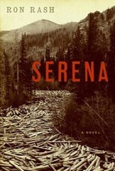 Serena: A Novel – Hardcover By Rash, Ron – ACCEPTABLE