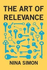 The Art of Relevance – Paperback By Simon, Nina – VERY GOOD