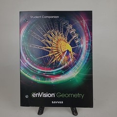 Envision Geometry Savvas Common Core Textbook 2024 Student Edition & Companion