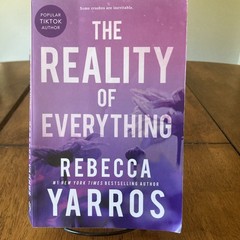 The Reality of Everything by Rebecca Yarros (Very Good)