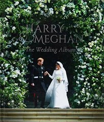 Harry & Meghan: The Wedding Album By Robert Jobson