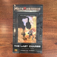 MechWarrior: Dark Age The Last Charge By Jason M. Hardy PB 2007 ROC