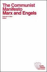 The Communist Manifesto : With Selections from the Eighteenth Bru
