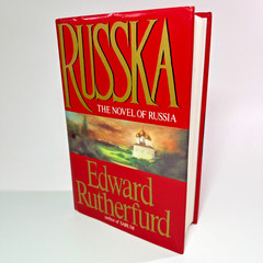 Edward Rutherfurd Russka The Novel of Russia 2nd Printing Hardcover Crown