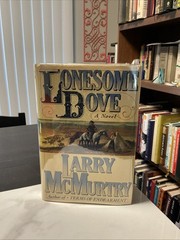 1ST EDITION/ 1ST PRINTING Larry McMurtry LONESOME DOVE -HCDJ VG Full # Line