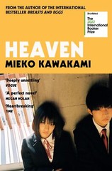 Heaven By Mieko Kawakami NEW Paperback