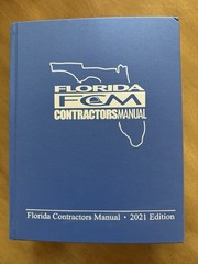 Highlighted – FLORIDA CONTRACTORS MANUAL 2021 EDITION