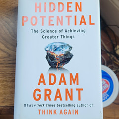 Adam Grant Hidden Potential: Science of Achieving Greater Things 2023 Hardcover