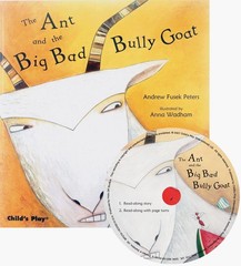 Ant and the Big Bad Bully Goat – SC w/CD (Traditional Tales with a Twist)