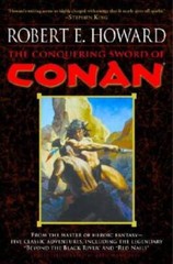 The Conquering Sword of Conan (Conan of Cimmeria, Book 3) – Paperback – GOOD