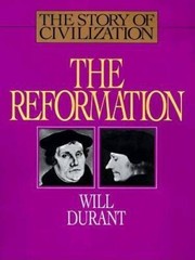 Reformation (Story of Civilization) – Hardcover By Durant, Will – ACCEPTABLE