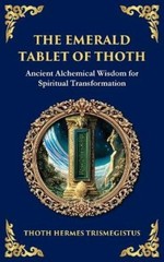 Hermes Trismegistus The Emerald Tablet (Paperback)