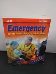 Emergency Care and Transportation of the Sick and Injured AAOS