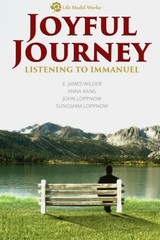 Joyful Journey: Listening to Immanuel – Kang, Anna|Wilder, E. James|Loppnow,…