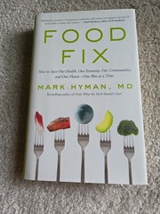 New Food Fix By Dr. Mark Hyman. First Edition First Printing