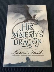 His Majesty’s Dragon Naomi Novik A Wolf Called Wander Rosanne Parry 2 Book Lot