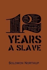 12 Years a Slave by Northup, Solomon