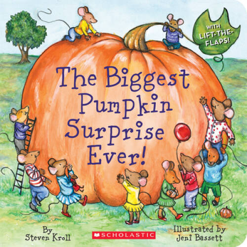 The Biggest Pumpkin Surprise Ever – Board book By Kroll, Steven – GOOD
