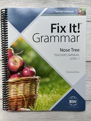 Fix It! Grammar: the Nose Tree, Teacher’s Manual Book Level 1 by Pamela White