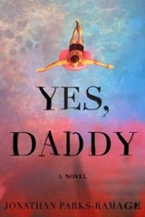 Yes, Daddy Hardcover Jonathan Parks-Ramage