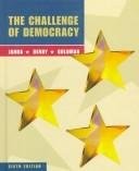 The Challenge of Democracy: Government in America