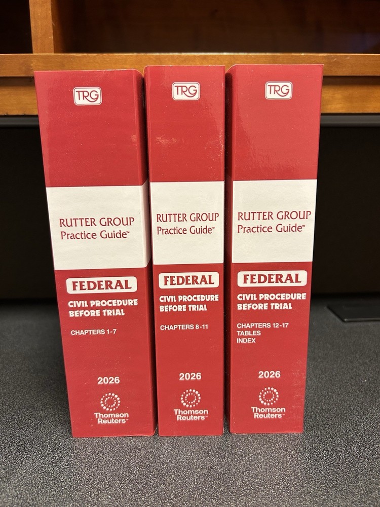 Rutter Practice Guide Federal Civil Procedure Before Trial 2026 Edition