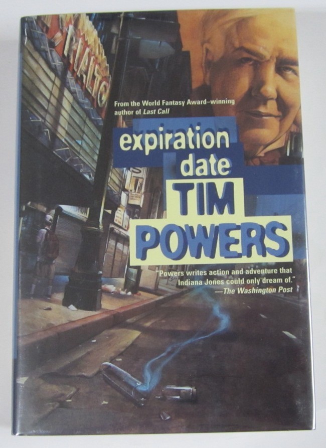 Expiration Date Tim Powers (HC) First Edition Tor (1996)