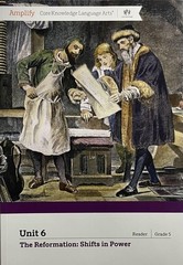 Amplify Core Knowledge Language Arts Unit 6 The Reformation: Shifts in Power…