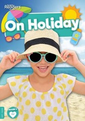 William Anthony On Holiday (Paperback) BookLife Non-Fiction Readers