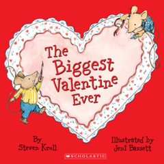 The Biggest Valentine Ever – Paperback By Kroll, Steven – GOOD