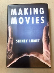 Making Movies by Sidney Lumet RARE – INSCRIBED / SIGNED! First Ed Knopf 1995