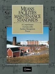 MEANS FACILITIES MAINTENANCE STANDARDS By Roger W. Liska