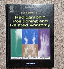 Textbook of Radiographic Positioning And Related Anatomy 6th Edition – Hardback