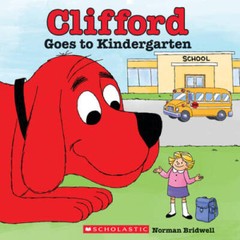 Clifford Goes to Kindergarten – Paperback By Bridwell, Norman – GOOD