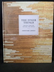 NEW! FINER THINGS! Timeless Furniture Textiles Details FRESH CLEAN SEALED!!!