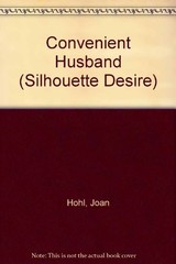 Convenient Husband (Desire S.) By Joan Hohl