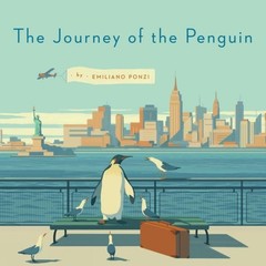 The Journey of the Penguin by Emiliano Ponzi (English) Hardcover Book
