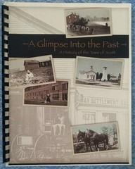 HISTORY OF THE TOWN OF SCOTT Green Bay Wisconsin A GLIMPSE INTO THE PAST WI