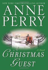 A Christmas Guest: A Novel (The Christmas Stories) by Perry, Anne