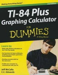 Ti-84 Plus Graphing Calculator For Dummies – Paperback By McCalla, Jeff – GOOD