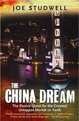 The China Dream: The Elusive Quest for – Paperback, by Joe Studwell – Very Good