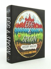 EGG & SPOON Gregory Maguire 2014 Candlewick Press 1st Printing Signed HBDJ EXC