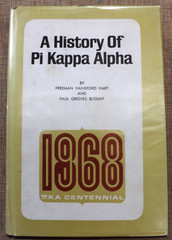 A HISTORY OF PI KAPPA ALPHA FRATERNITY 1968 HB DJ HART BLOUNT 511 PAGES SPARKMAN
