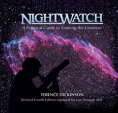 Nightwatch: A Practical Guide to Viewing the Universe by Dickinson, Terence